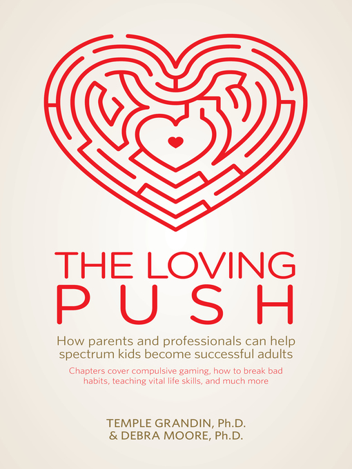 Title details for The Loving Push by Debra Moore, PhD - Available
